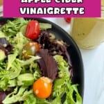 Pinterest pin for apple cider vinaigrette.