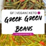 Greek green beans recipe pinterest pin.