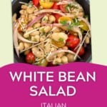 Italian White Bean Salad Pinterest PIn