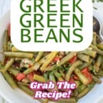 Greek green beans recipe pinterest pin.