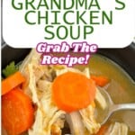Grandmas chicken soup pinterest pin.