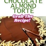 Chocolate Almond Torte Pinterest Pin