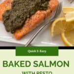 A baked salmon fillet topped with vibrant salmon pesto sauce is served with lemon wedges and cherry tomatoes. A fork rests beside the salmon. Text reads: Quick & Easy Baked Salmon with Pesto.