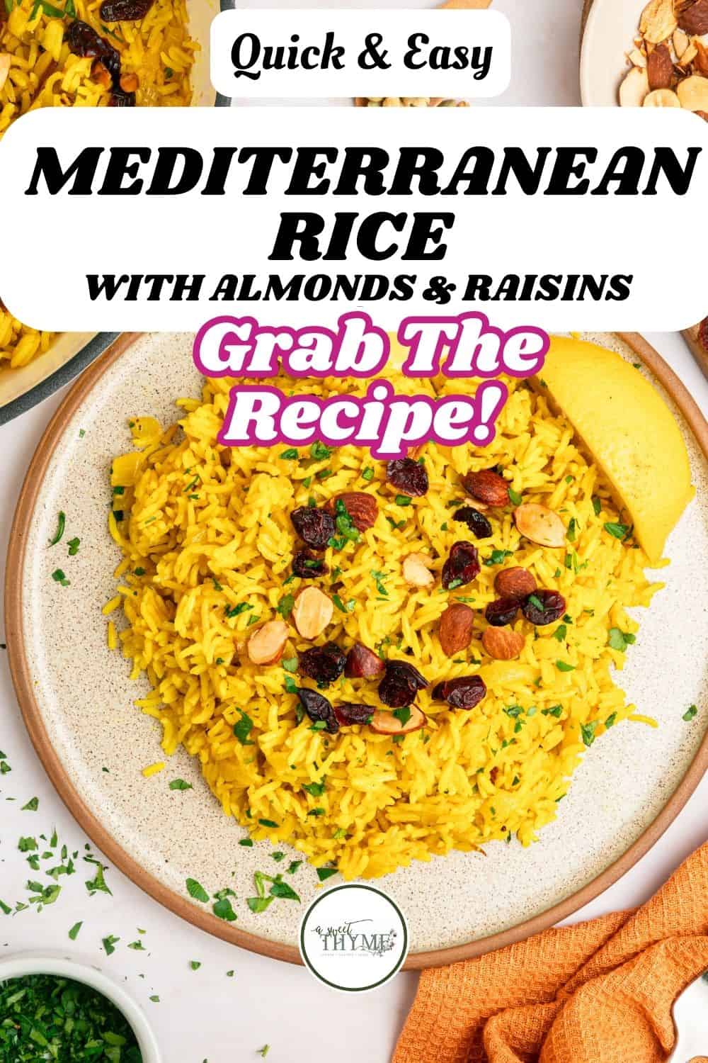 Mediterranean Rice Packet Mediterranean Rice with Turmeric, Almonds, and Raisins - A Sweet Thyme