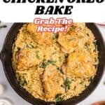 A skillet filled with baked chicken thighs and creamy orzo pasta, garnished with herbs and shredded cheese. Text over the image reads: Quick & Easy Chicken Orzo Bake. Try this delicious chicken orzo bake—grab the recipe!.