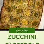 A baked zucchini kugel casserole topped with zucchini slices arranged in swirl patterns, garnished with fresh thyme, in a white baking dish. Text overlay reads Quick & Easy Zucchini Casserole, Gluten Free.