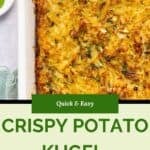 A golden-brown crispy potato kugel in a white baking dish, topped with fresh herbs. Text overlay reads: “Quick & Easy Crispy Potato Kugel with Onions, Scallions, and Thyme.” Perfect for fans of classic potato kugel.