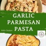 A plate of creamy garlic parmesan pasta with chicken is served, generously topped with fresh herbs. Beside it, a skillet holds tender cooked chicken pieces and uncooked pasta, showcasing the delicious process behind this savory garlic parmesan pasta with chicken. Text overlay reads Garlic Parmesan Pasta With Chicken.