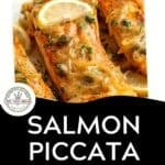 Baked salmon piccata fillets topped with lemon slices, capers, onions, and parsley. Text below reads: Salmon Piccata. No flour, no wine. Download now.